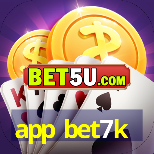 app bet7k